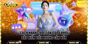 Cách nhận code 50K Go88